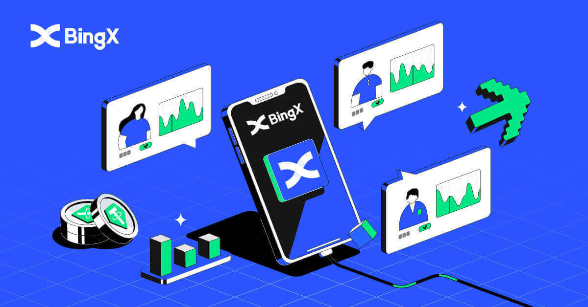 Ako otvoriť účet a prihlásiť sa do BingX