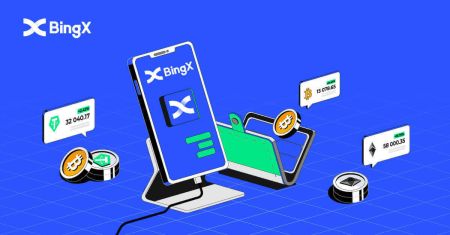 Regisztráció és kivonás a BingX-en